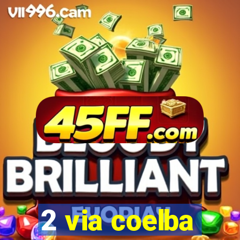 2 via coelba